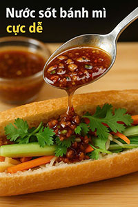 HƯỚNG DẪN LÀM NƯỚC SỐT CHAN BÁNH MÌ NGON, CHẤT LƯỢNG, ĐƠN GIẢN TẠI NHÀ.